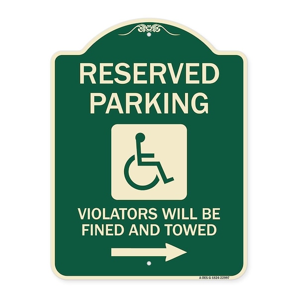 Signmission Reserved Parking Violators Will Fined and Towed Heavy-Gauge Aluminum Sign, 24" x 18", G-1824-22997 A-DES-G-1824-22997 - main